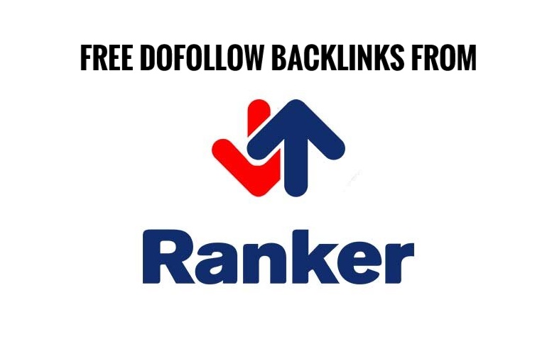 Free DoFollow Backlinks Ranker.com