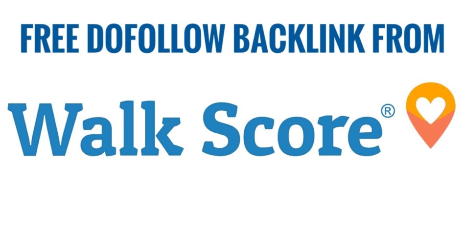 free dofollow backlink from walkscore.com
