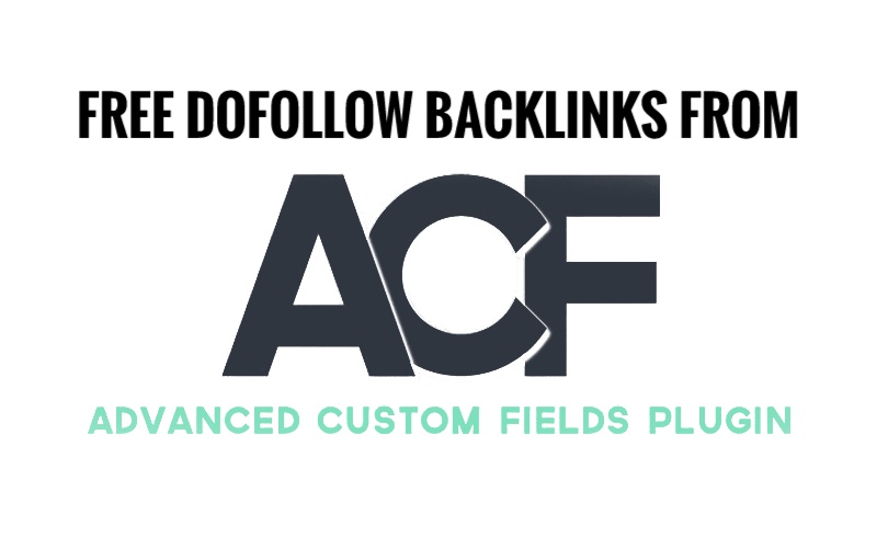free dofollow backlinks advancedcustomfields.com ACF