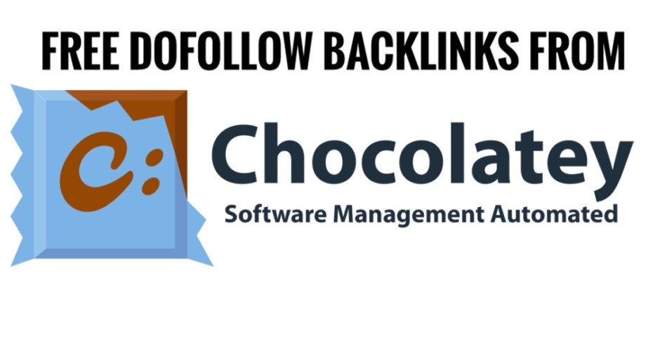 free dofollow backlinks chocolatey.org